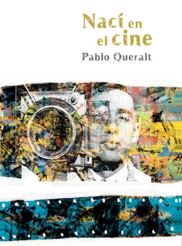 Nací en el cine