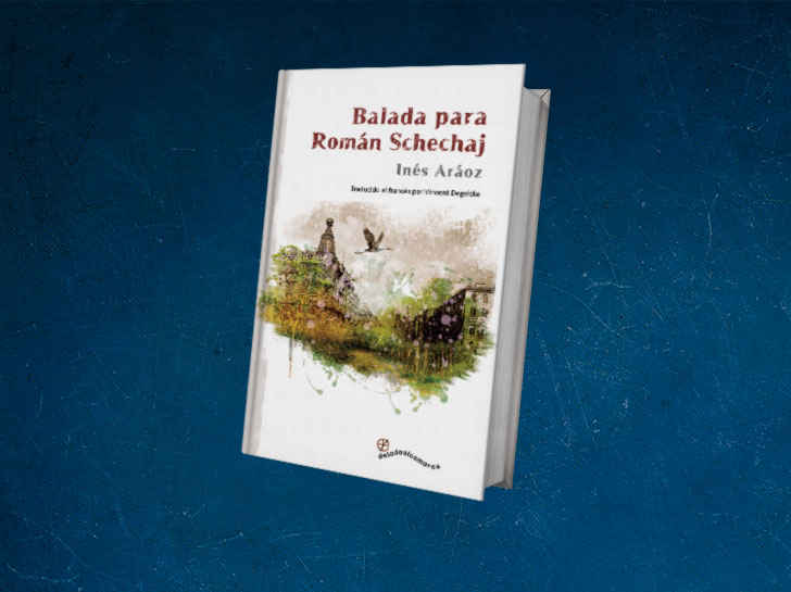 BALADA PARA ROMÁN SCHECHAJ