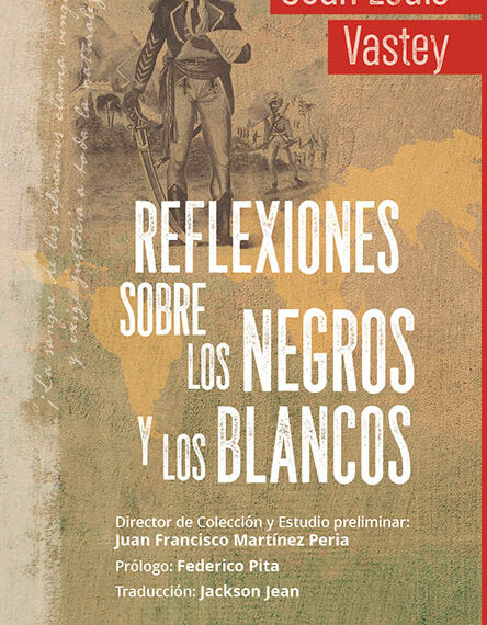 Reflexiones sobre los Negros y los Blancos